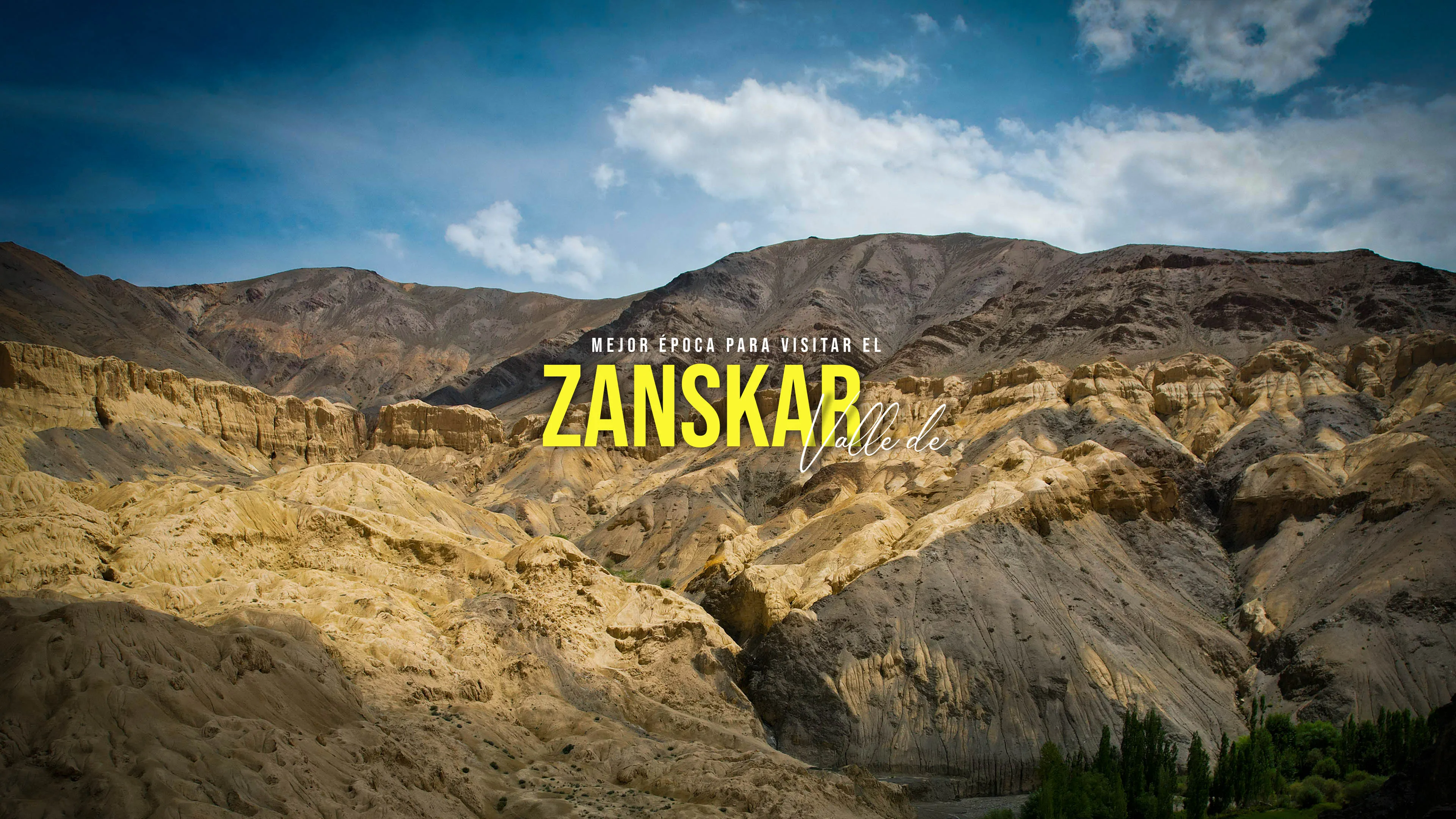 Mejor época para visitar el Valle de Zanskar