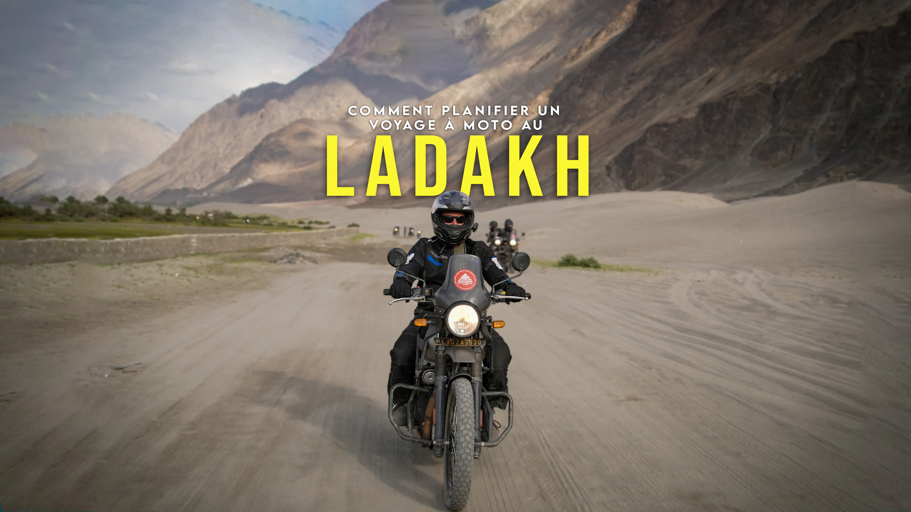 Comment Planifier un Circuit à Moto au Ladakh