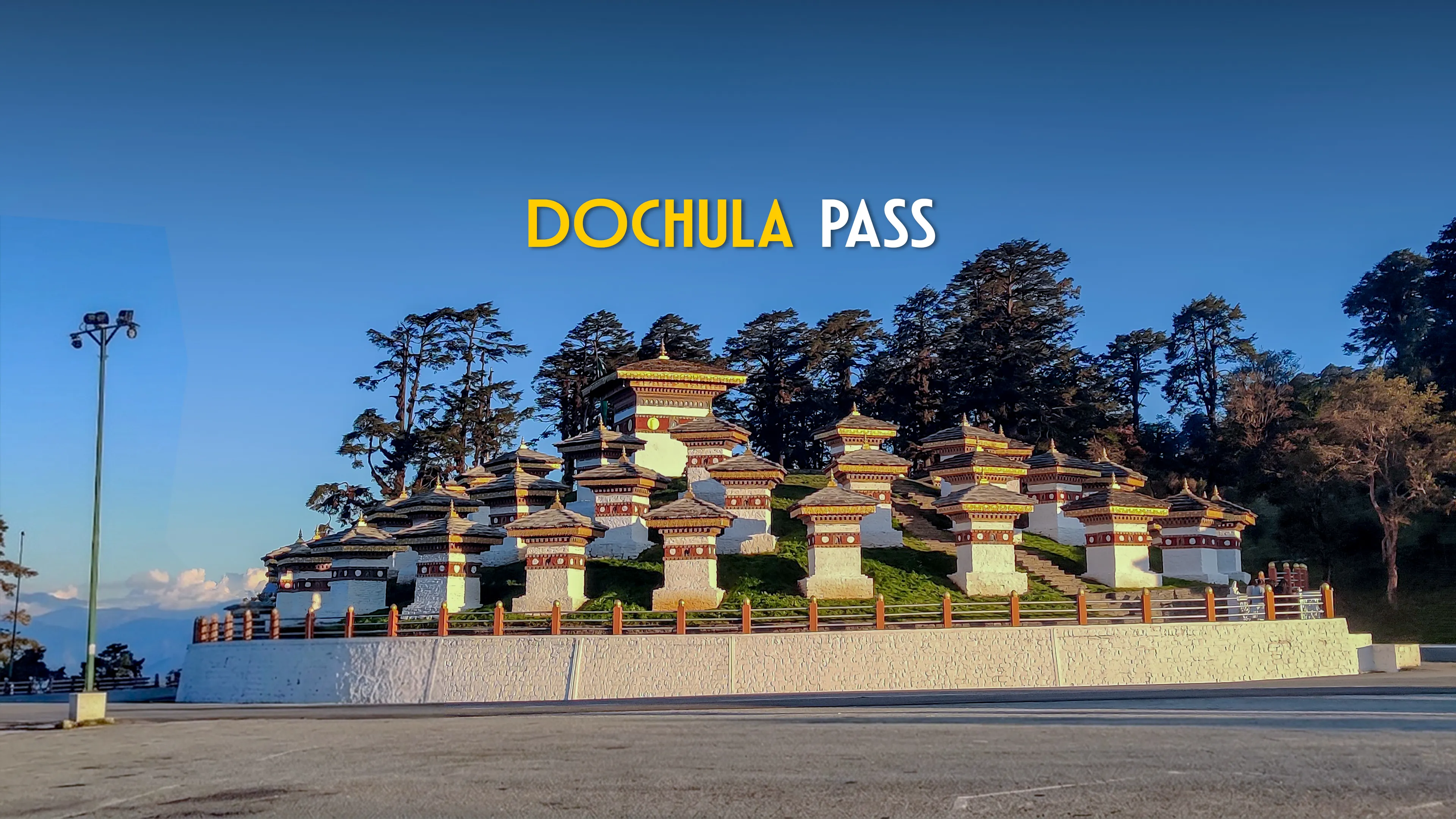 Dochula Pass