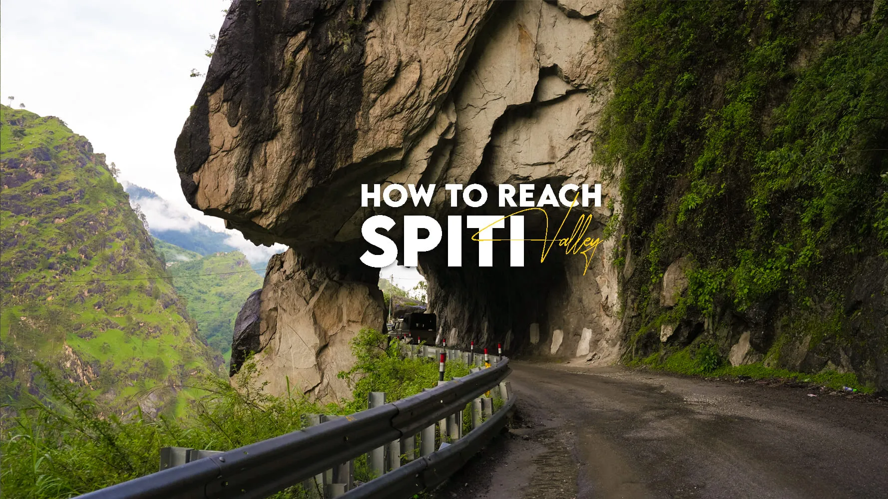 How to Reach Spiti Valley from Manali