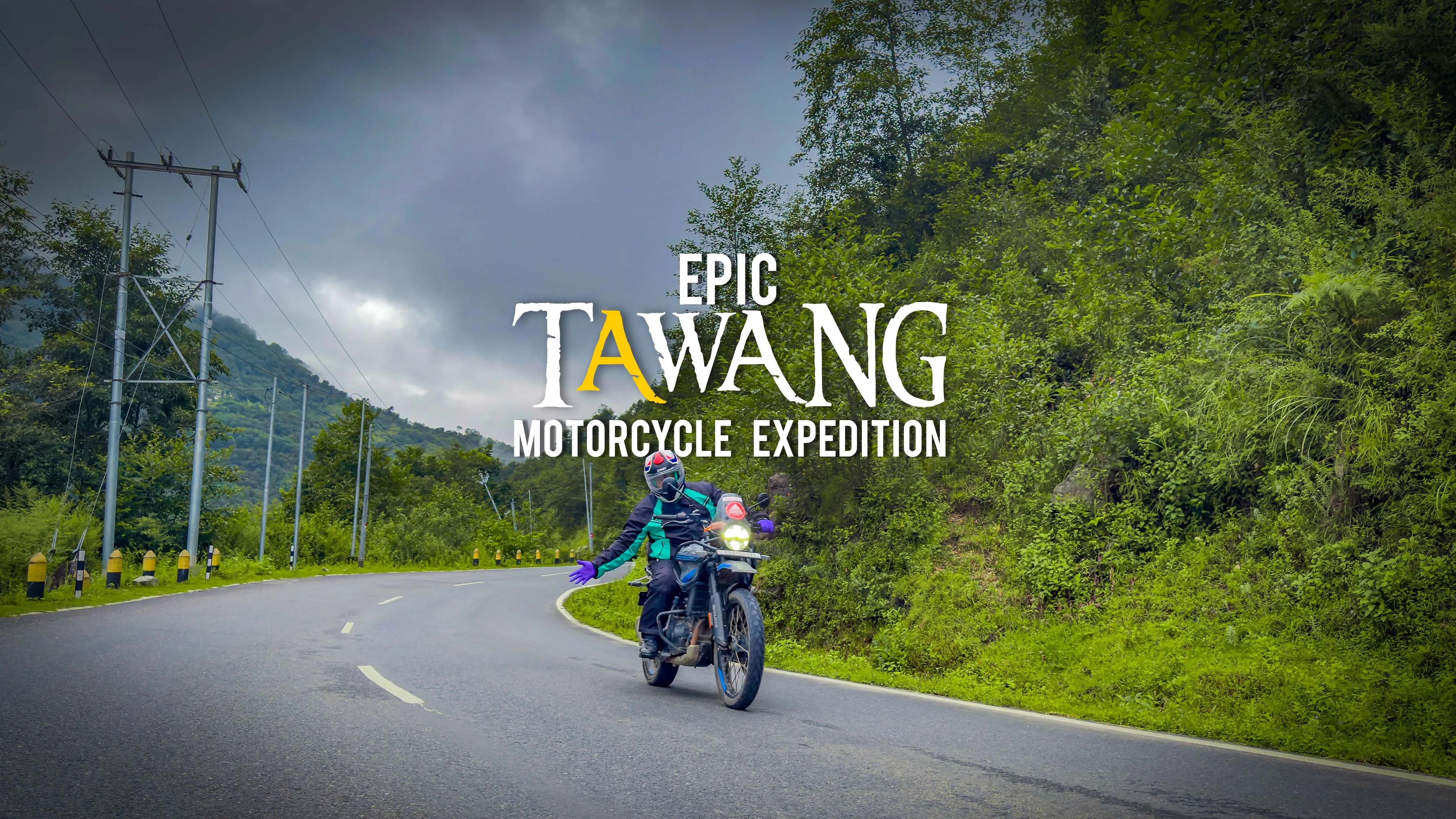 Epic Tawang Motorcycle Expedition