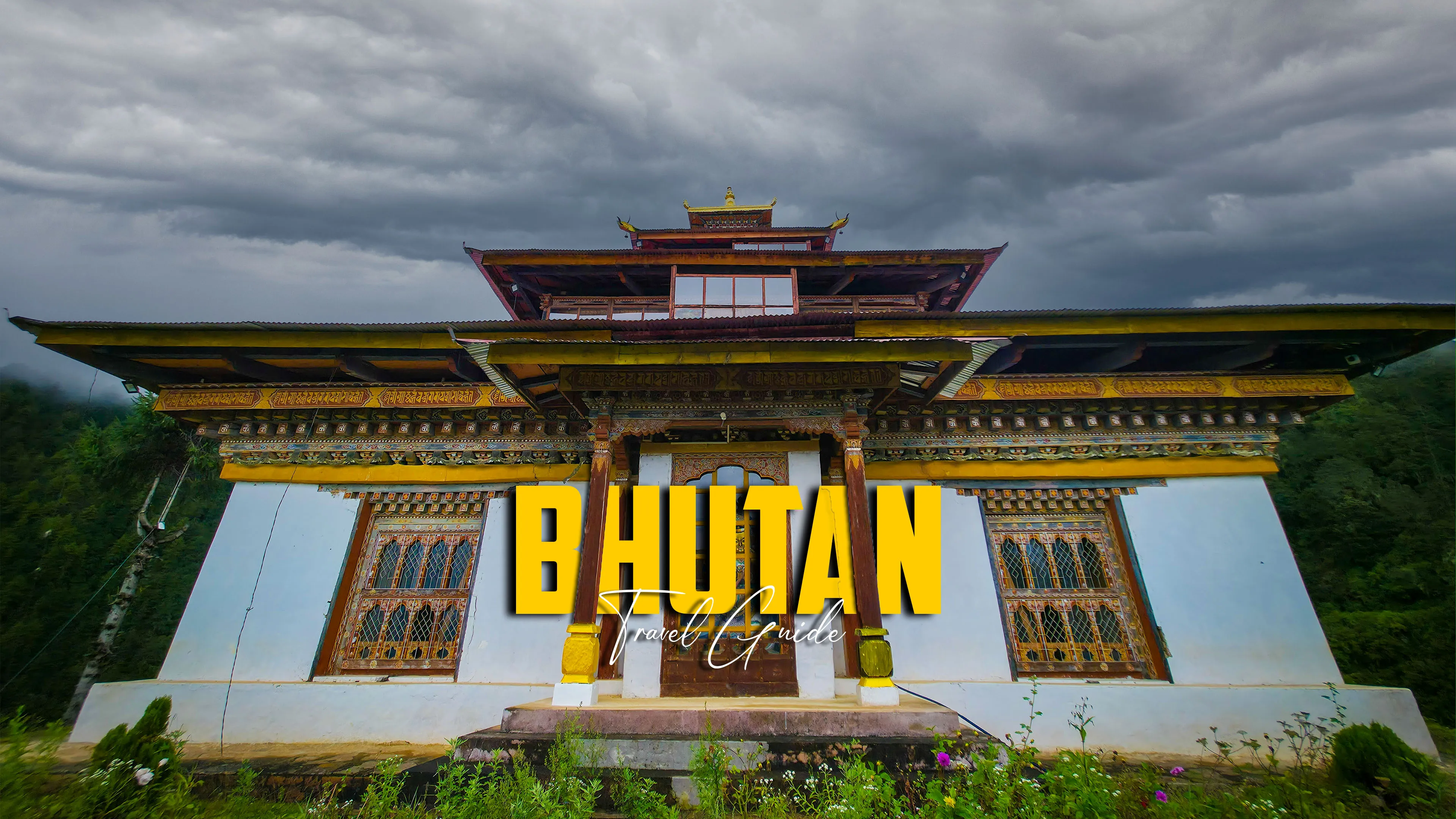 Bhutan Travel Guide